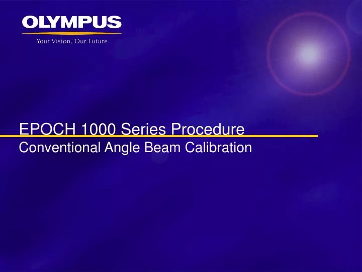 epoch 1000 series procedure conventional angle beam calibration