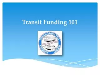 Transit Funding 101