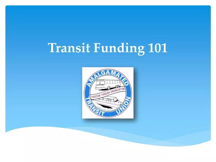 transit funding 101