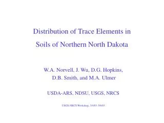 Distribution of Trace Elements in Soils of Northern North Dakota