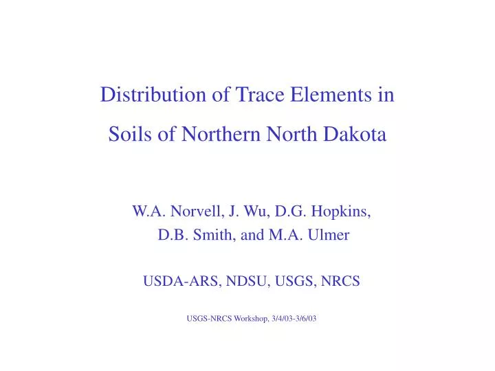 distribution of trace elements in soils of northern north dakota