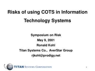 Risks of using COTS in Information Technology Systems