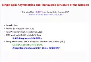 Single Spin Asymmetries and Transverse Structure of the Nucleon