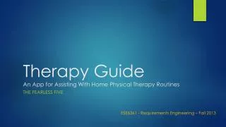 Therapy Guide An App for Assisting With Home Physical Therapy Routines