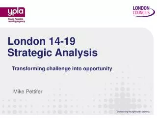 london 14 19 strategic analysis