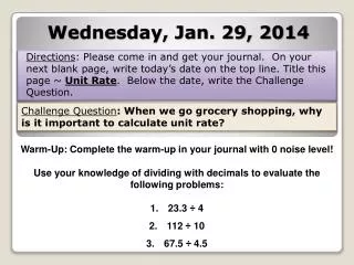 Wednesday, Jan. 29, 2014