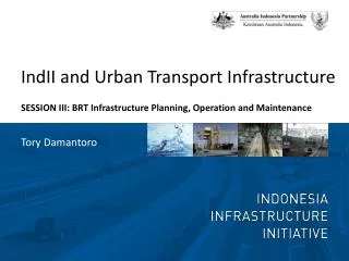 IndII and Urban Transport Infrastructure