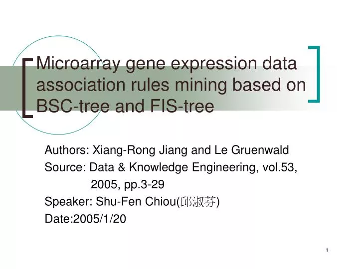 microarray gene expression data association rules mining based on bsc tree and fis tree