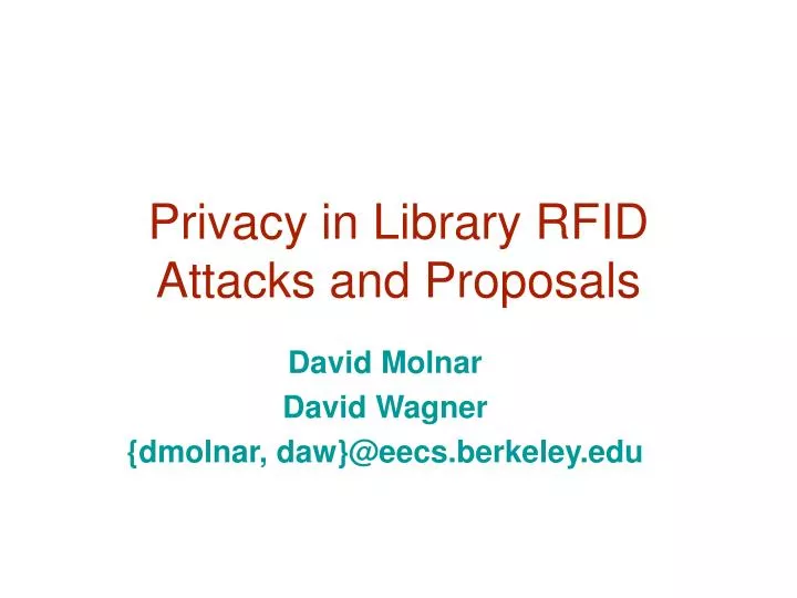 privacy in library rfid attacks and proposals