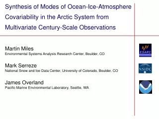Synthesis of Modes of Ocean-Ice-Atmosphere Covariability in the Arctic System from