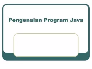 pengenalan program java