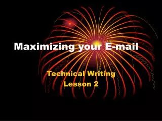 Maximizing your E-mail