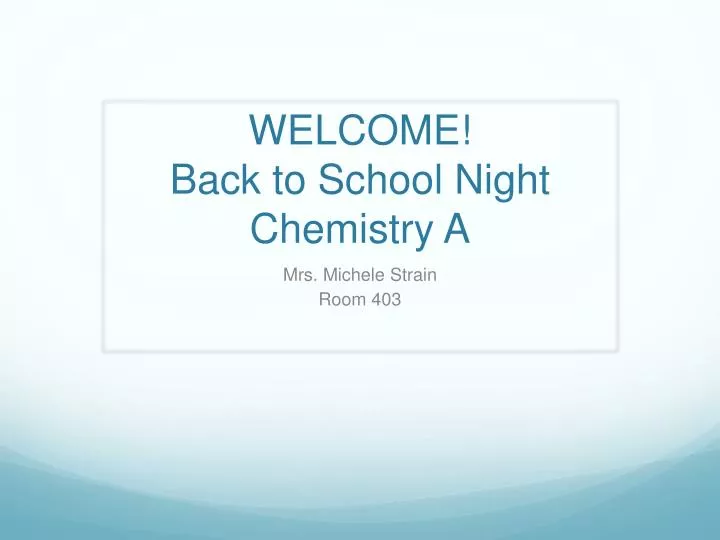 welcome back to school n ight chemistry a