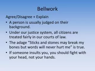 Bellwork