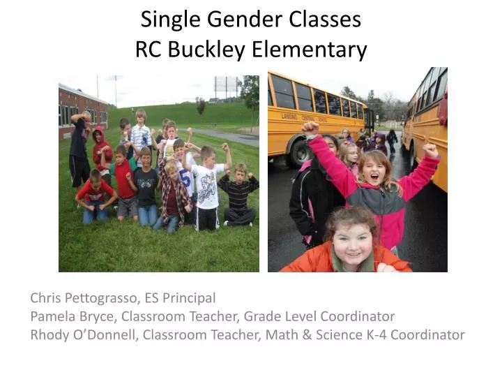 single gender classes rc buckley elementary