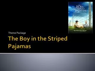 The Boy in the Striped Pajamas