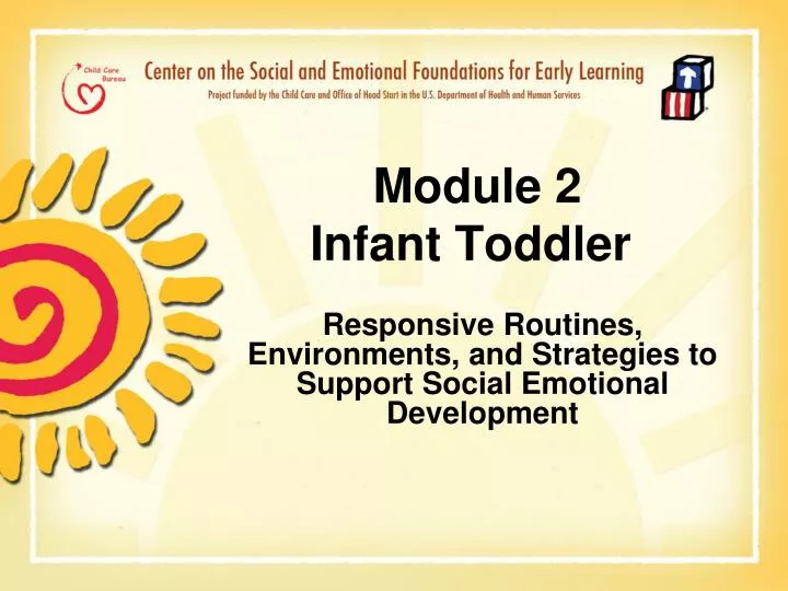 module 2 infant toddler