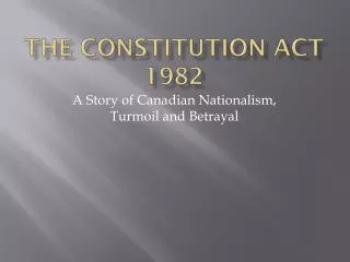 The Constitution Act 1982