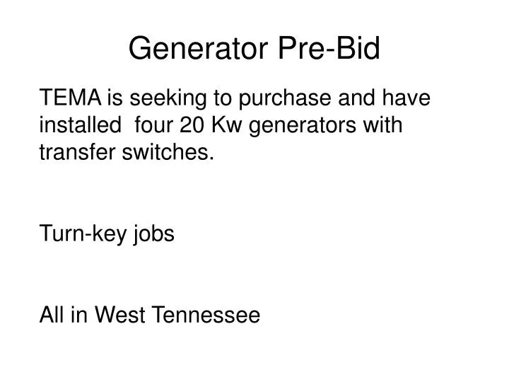 generator pre bid