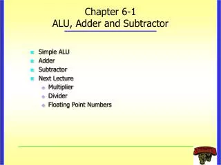 Chapter 6-1 ALU, Adder and Subtractor