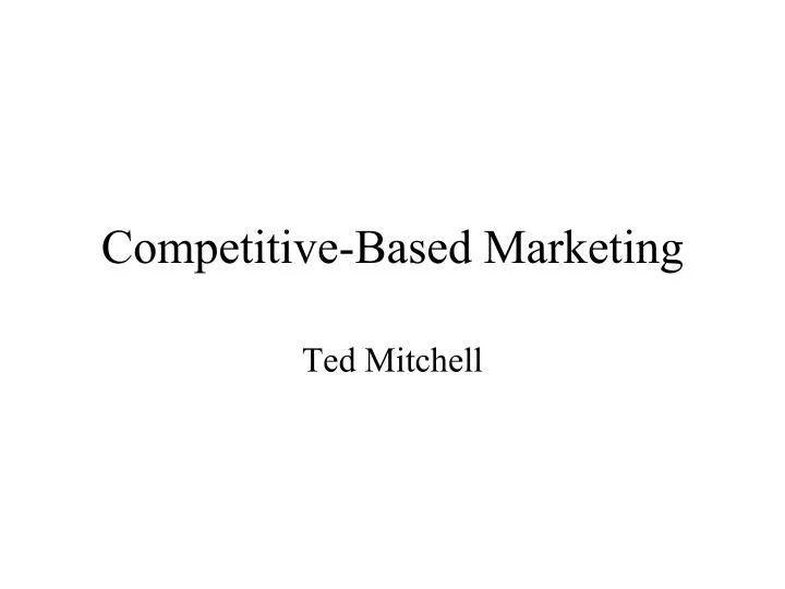 competitive based marketing