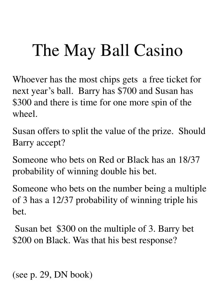 the may ball casino