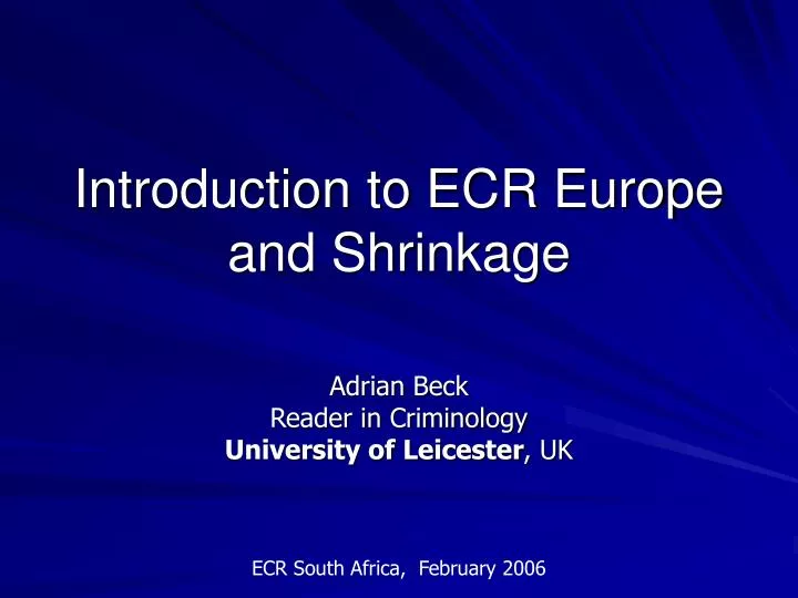 introduction to ecr europe and shrinkage
