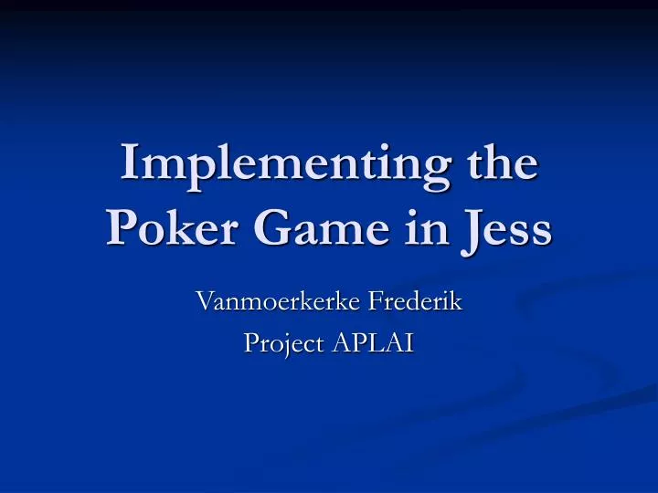 implementing the poker game in jess
