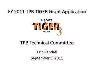 FY 2011 TPB TIGER Grant Application TPB Technical Committee