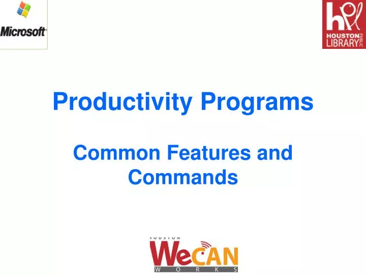 productivity programs common features and commands