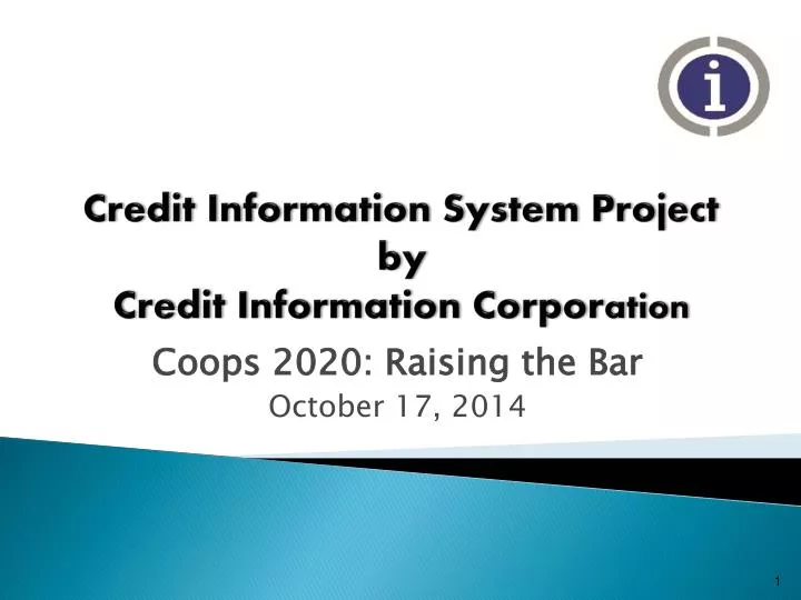credit information system project by credit information corpor ation