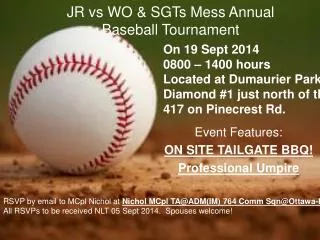 JR vs WO &amp; SGTs Mess Annual Baseball Tournament