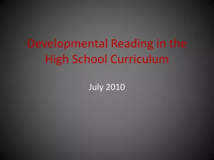 developmental reading in the high school curriculum