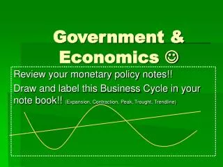 Government &amp; Economics ?