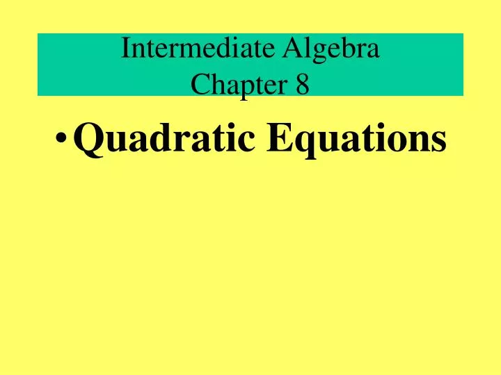 intermediate algebra chapter 8
