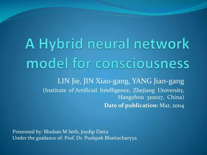a hybrid neural network model for consciousness