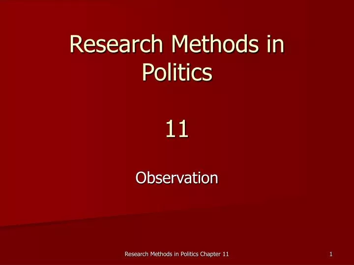 research methods in politics 11