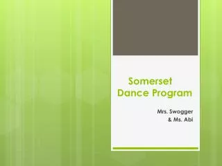Somerset Dance Program
