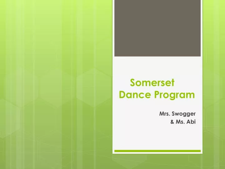 somerset dance program