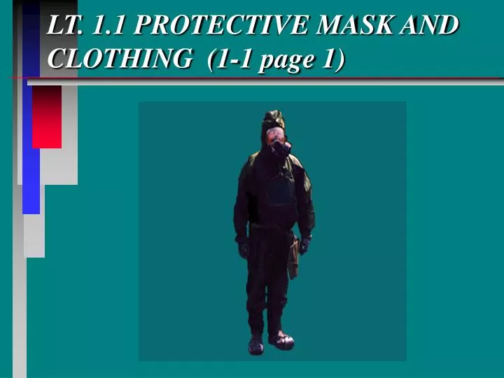 lt 1 1 protective mask and clothing 1 1 page 1