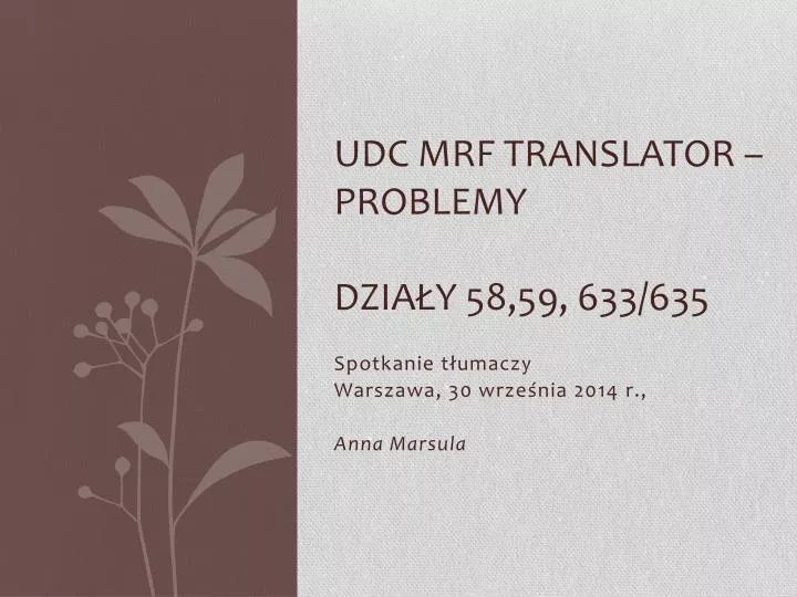 udc mrf translator problemy dzia y 58 59 633 635