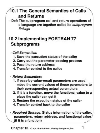 10.1 The General Semantics of Calls and Returns