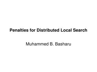 Penalties for Distributed Local Search