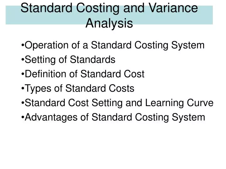 standard costing and variance analysis