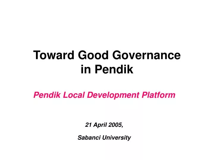 toward good governance in pendik
