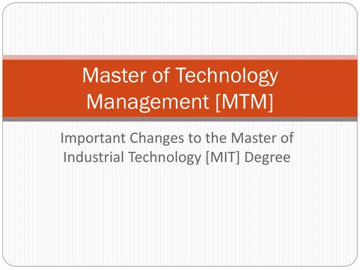 master of technology management mtm