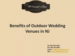 Benefits of Outdoor Wedding Venues in NJ