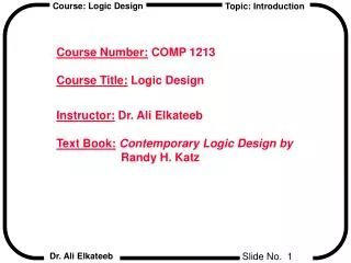 Course Number: COMP 1213 Course Title: Logic Design