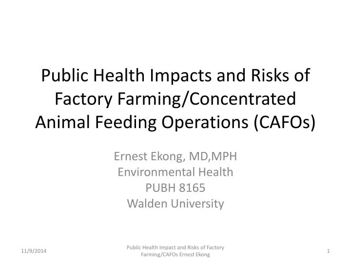 public health impacts and risks of factory farming concentrated animal feeding operations cafos