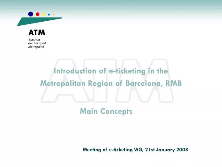 introduction of e ticketing in the metropolitan region of barcelona rmb